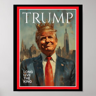 President Donald Trump Leve Konungen  Poster