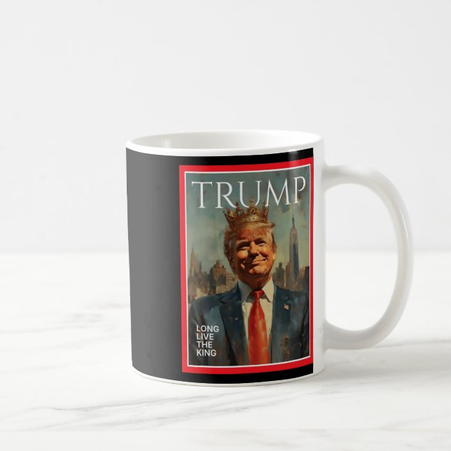 President Donald Trump Leve Kungen  Kaffemugg (Höger)