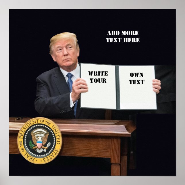President Donald Trump - Skriva din egen text Poster (Framsidan)