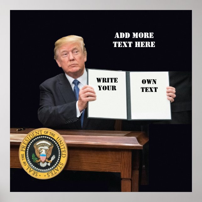 President Donald Trump - Skriva din egen text Poster (Framsidan)