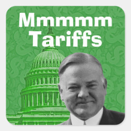 President Herbert Hoover Tariffs Fyrkantigt Klistermärke
