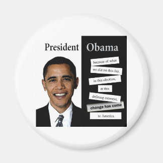 President Obama Quote Magnet