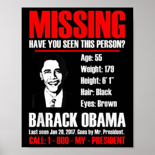 President Obama T Shirt saknas Poster