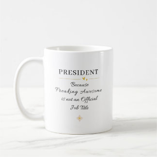 President Office Quote Kaffemugg