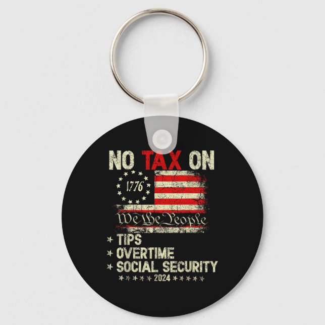 President Trump 2024 no Tax on Tips Overtime Nyckelring (Framsida)