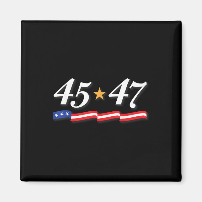 President Trump 45 47 siffror som 45 och 47 Magnet (Framsidan)