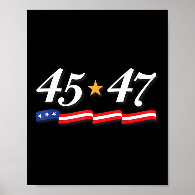 President Trump 45 47 siffror som 45 och 47 Poster (Framsidan)