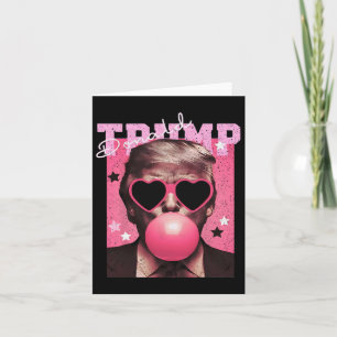 President Trump Bubble Gum Funny Rosa Bubb Kort