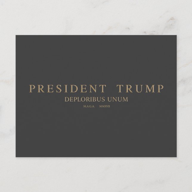 President Trump. Deploribus Unum. Vykort (Framsida)