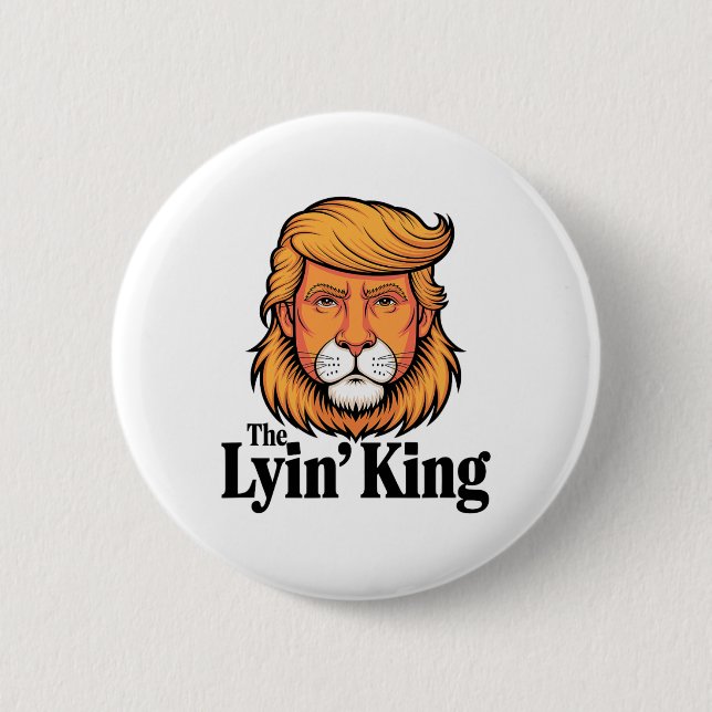 President Trump Driver Lyin' King  Knapp (Framsida)