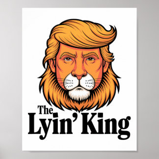 President Trump Driver Lyin' King  Poster
