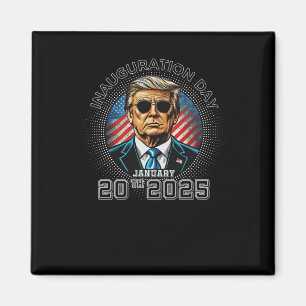 President Trump Inauguration Day 20:e januari 2025 Magnet