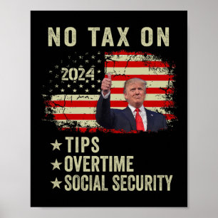 President Trump Inga Skatt På Dricks Övertid Socia Poster