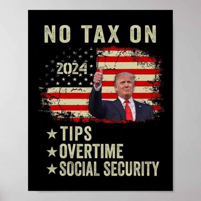 President Trump Inga Skatt På Dricks Övertid Socia Poster (Framsidan)
