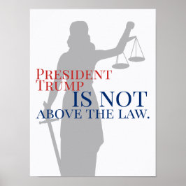 President Trump ligger inte över Lag Dam-rättvisan Poster