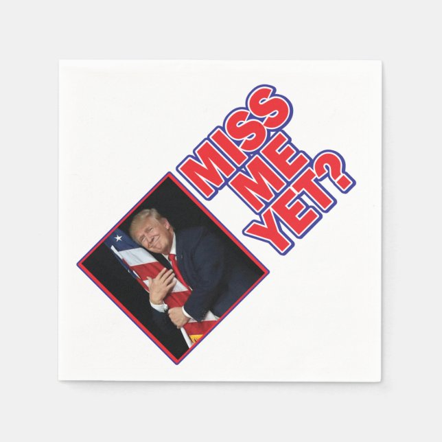 President Trump Saknar Du Mig Redan Pappersservett (Framsidan)