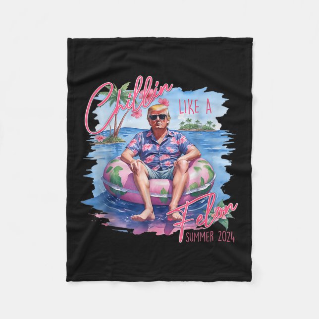 President Trump Shirt Funny Chillin som en Felon Fleecefilt (Framsidan)