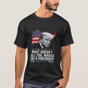 President Trump Trending Policy Trump 2024 Elec T Shirt