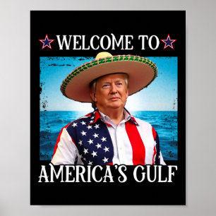 President Trump Välkommen till USA:s Bukt Mexiko 3 Poster