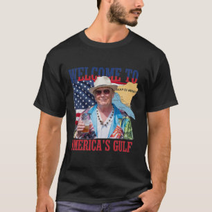 President Trump Välkommen till USA:s Bukt, Mexiko T Shirt