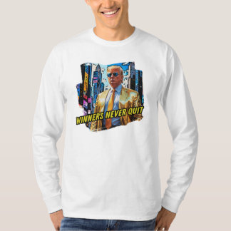 President Trump - vinnarna slutar aldrig T Shirt