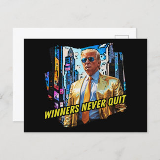 President Trump - vinnarna slutar aldrig Vykort