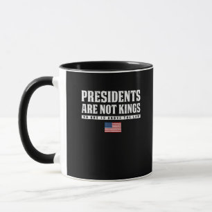 Presidenter Är Inte Kungar USA Flagga Inga Kungar Mugg
