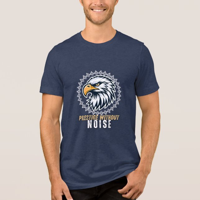 Prestige utan brus Motiverande design T Shirt (Framsida)