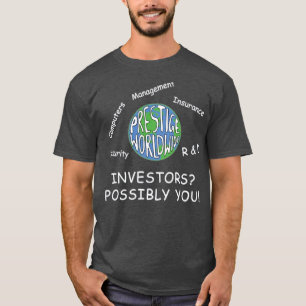 Prestige Worldwide Business Pitch T Shirt