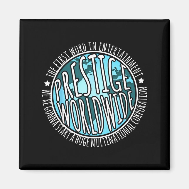 Prestige Worldwide Entertainment Funny Movie Quote Magnet (Framsidan)