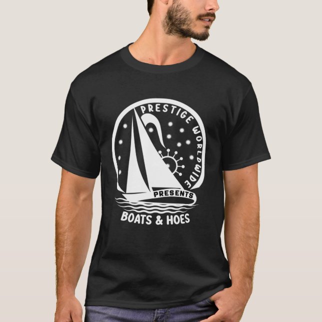 Prestige Worldwide Presents Boats And Hoes Step Br T Shirt (Framsida)