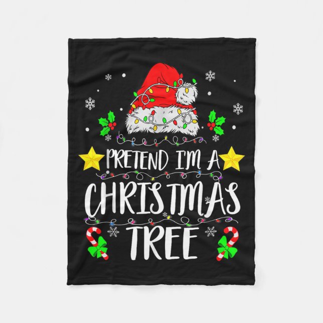 Pretend I'm A Christmas Tree Funny Christmas Costu Fleecefilt (Framsidan)
