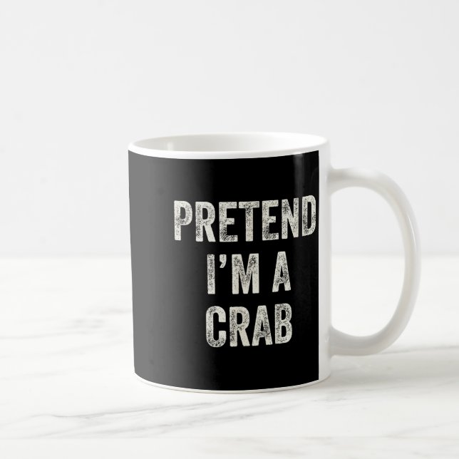 Pretend I'm A Crab Funny Last Minute Halloween Cos Kaffemugg (Höger)