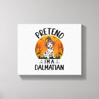 Pretend i'm a Dalmatian Dog Halloween (3) Canvastryck