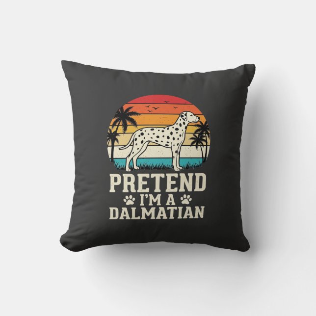 Pretend I'm A Dalmatian Retro Hund Kudde (Framsida)