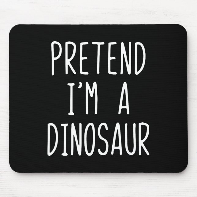 Pretend I'm A Dinosaur Kostym Halloween Latmaskera Musmatta (Framsidan)