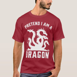 Pretend I'm A Dinosaur T Shirt