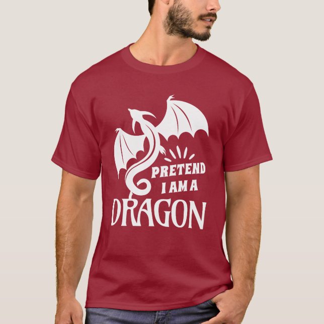 Pretend I'm A Dragon T Shirt (Framsida)
