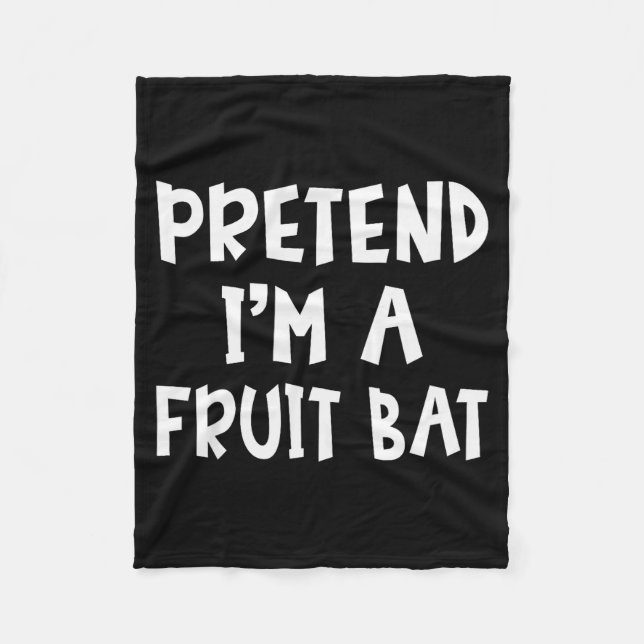 Pretend I'm A Fruit Bat Matching Costume Lazy Easy Fleecefilt (Framsidan)