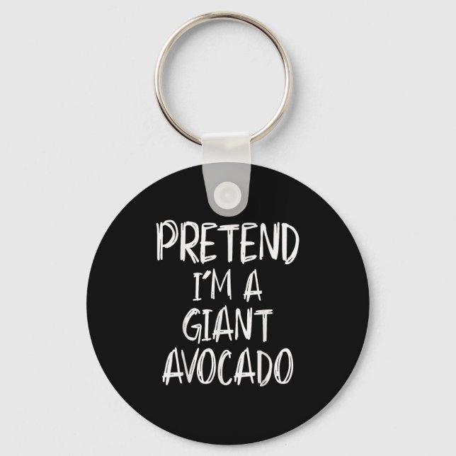 Pretend I'm A Giant Avocado Costume Halloween Part Nyckelring (Framsida)