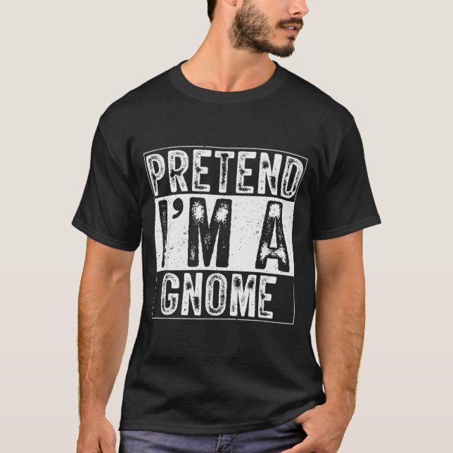 Pretend I'm A Gnome Family Women Men Kids Costume  T Shirt (Framsida)