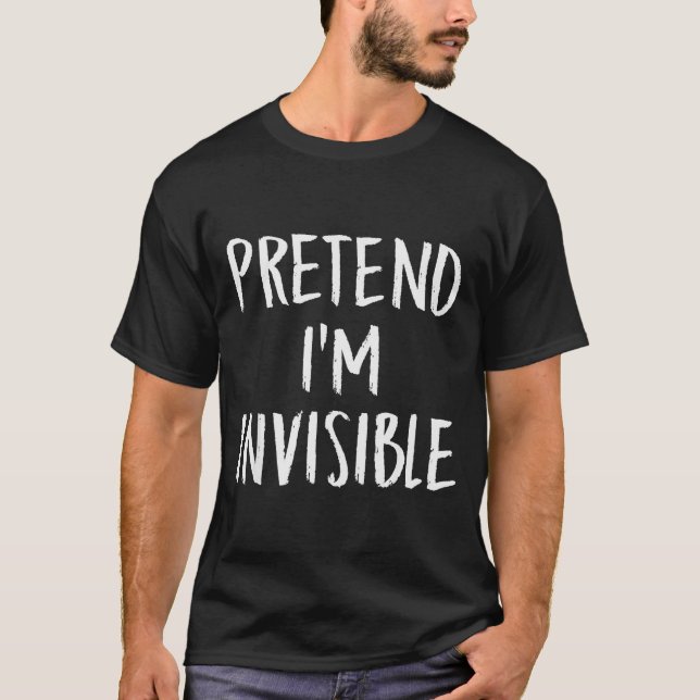 Pretend I'm A Invisible Family Funny Halloween Par T Shirt (Framsida)