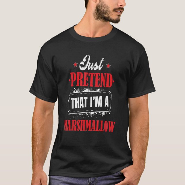 Pretend Im A Marshmallow Costume Halloween Funny T Shirt (Framsida)