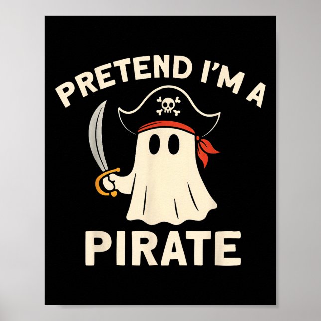Pretend I'm A Rate Funny Halloween Ghost Costume M Poster (Framsidan)