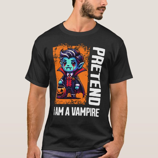 Pretend I'm A Vampire T Shirt (Framsida)