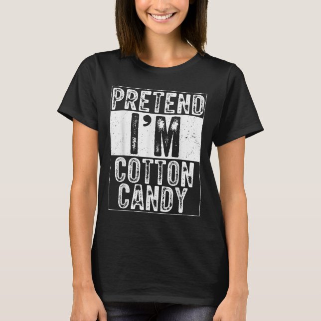 Pretend I'm Cotton Candy Family Women Men Costume  T Shirt (Framsida)