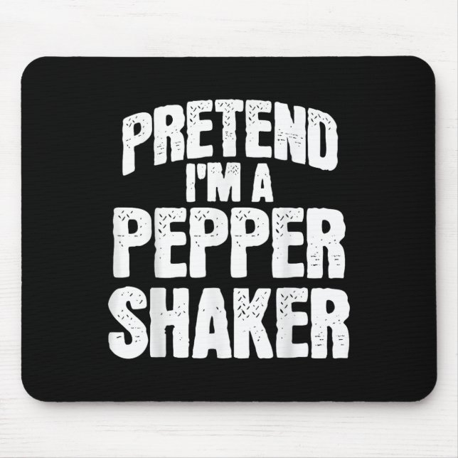 Pretend I'm Pepper Shaker Funny Matching Halloween Musmatta (Framsidan)