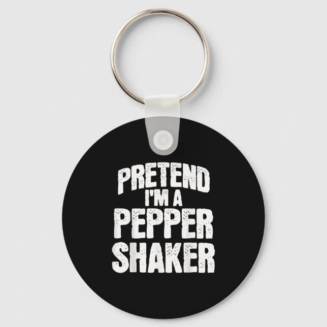 Pretend I'm Pepper Shaker Funny Matching Halloween Nyckelring (Framsida)