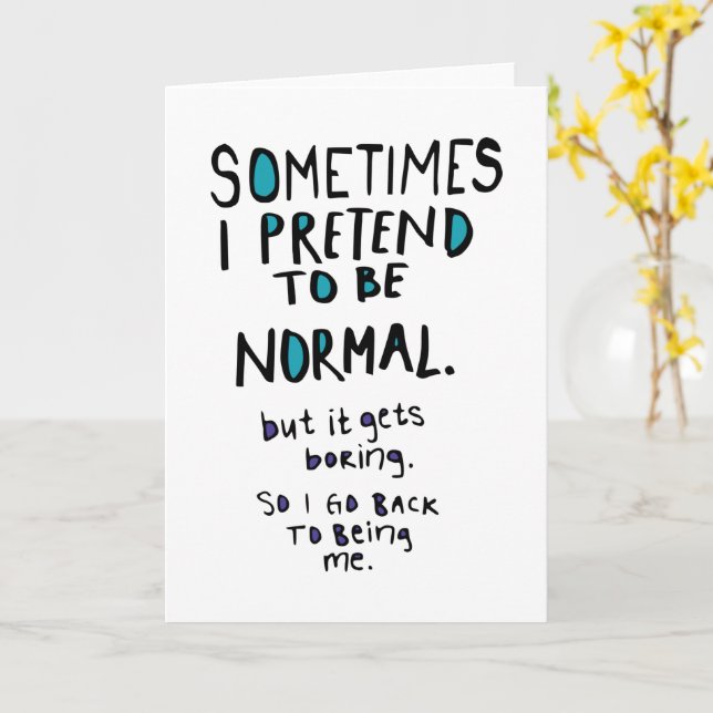 Pretend to be normal kort (Gul blomma)