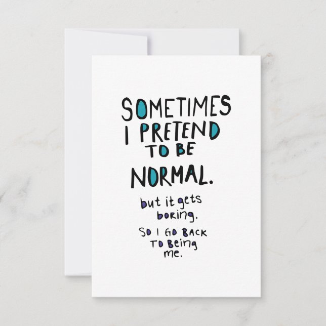Pretend to be normal tack kort (Framsida)